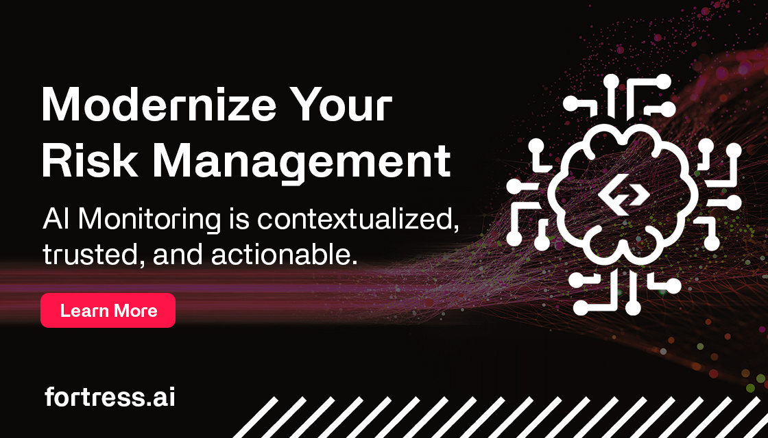 Modernize Your Risk Management: AI Monitoring is contextualized, trusted, and actionable